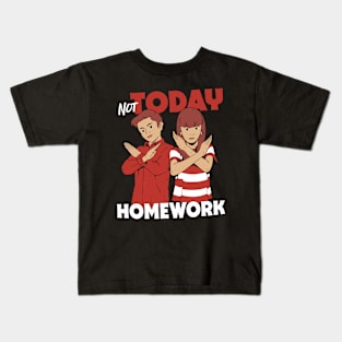 Not Today, Homework // Funny Vintage Children's Illustration Kids T-Shirt